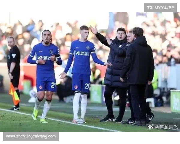 切尔西2-0胜布伦特福德，里斯-詹姆斯称正适应新体系